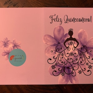 Feliz Quinceanera! / Happy 15th birthday!  - Spanish message inside  / birthday card Custom Made - 5x7"