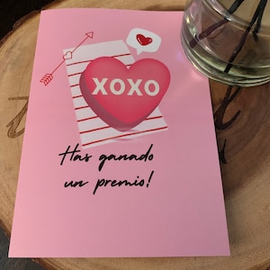 XOXO Has ganado un premio - Mi Corazon Romanic Greeting Cards, Say it in Spanish, Valentine's Day, With Love, for him or her