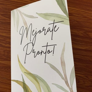 Mejórate pronto! Get better Soon - Greeting Card - Custom Made- 5x7" , envelope with sticker, design inside