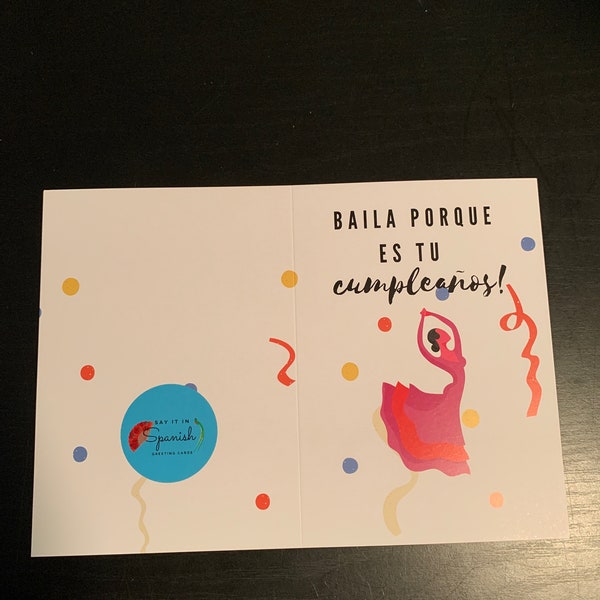 Baila Porque Es Tu Cumpleanos ! / Danse parce que c'est ton anniversaire ! -Carte de voeux espagnole - Faite sur mesure - 5 x 7", vierge, pour les amis