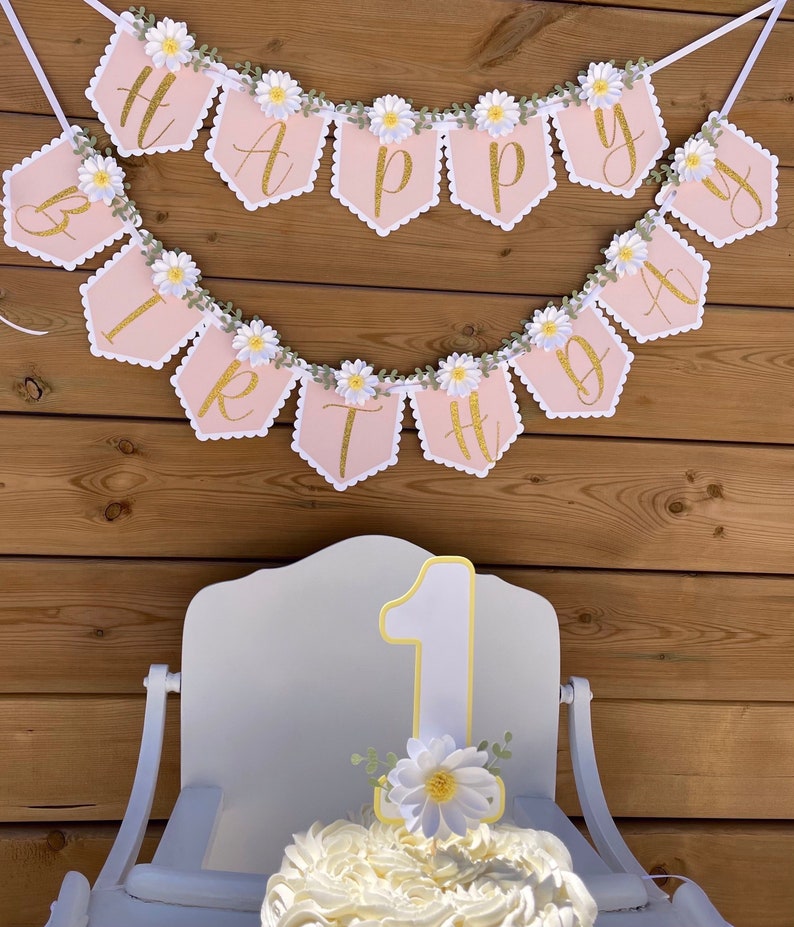Daisy Happy Birthday Banner 1st Birthday Banner Floral Etsy