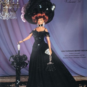 May include: A doll in a black crochet gown, hat, and accessories. The doll is holding a parasol and a beaded purse. The image is from the "Crochet Collector Costume" series, volume 76, and is labeled "1898 Parisian Merry Widow."