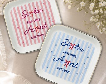 Sister to Aunt Jewelry Tray Pregnancy Announcement Personalized Trinket Dish New Aunt Keepsake Ring Dish Sister Reveal Gift for New Aunt