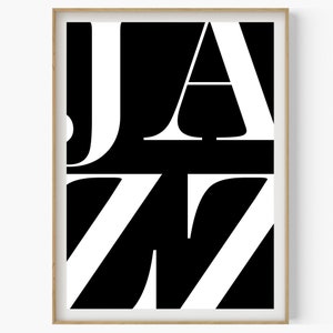 Jazz Poster, Jazz Wall Art Print, Black White Print, Jazz Festival Music Wall Art Print, Jazz Poster Gift For Jazz Lover, Home Wall Art