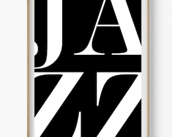 Black and White Jazz Poster, Modern Home Wall Art (Digital Download)