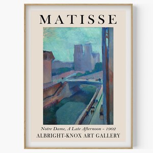 Henri Matisse Glimpse of Notre Dame, A Late Afternoon Art, Exhibition Poster, Matisse Fauvism Art, Original Vintage Poster, Matisse Drawing