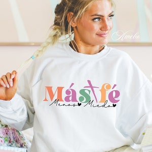 Mas Fe Menos Miedo svg, svg espagnol Svg femme religieuse forte, Frases biblicas svg, svg Frases cristianas, Dios Svg, svg religieux Latina