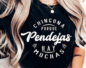 Chingona Porque Pendejas Hay Muchas Svg | Latina svg | Chingona Svg | PNG File | Latina Png | Mexican Spanish Saying svg | Latina Shirt svg
