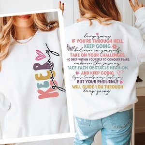 Always Keep Going SVG PNG, Boho Self Love Svg, Svg d'affirmations positives, Svg de défi de résilience, chemise avant et arrière, femme forte SVG