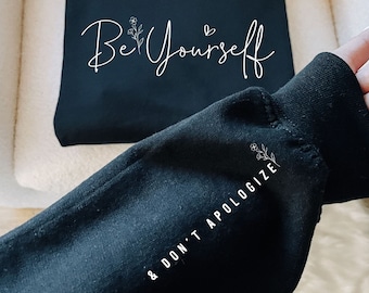 Wees jezelf en verontschuldig je niet Svg Png, Sleeve Sweatshirt Design Svg, Self Love Svg, Positieve Dagelijkse Affirmaties Svg, Boho Motiverende Svg