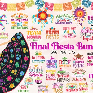 Mexican Bachelorette Party Svg Png Bundle | Final Fiesta bachelorette svg | Latina Svg | Mexican shirts Svg | Adios Bitchachos |Tote bag svg