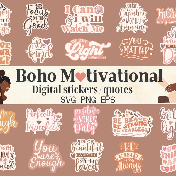 Boho Inspirational Quotes Svg Bundle, Positive Stickers, Daily affirmations svg, Boho Self Love svg, Feminist svg, Retro Motivational svg