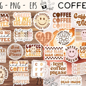 Paquete de 23 pegatinas de café bohemio (SVG y PNG), pegatinas imprimibles digitales de café (SVG), pero primero, café (SVG), taza de café (SVG) para sublimación.