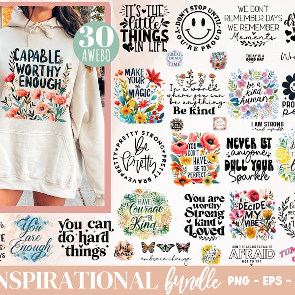 Lot de 30 images PNG inspirantes bohèmes, Svg affirmations positives, Svg prendre soin de soi, gentillesse, png, tendance, 15 motifs floraux inspirants au png