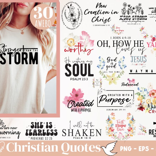 Elegant Christian Svg Png Bundle | Religious Quotes Svg Bundle l Floral Christian Png | Bible Verse Svg | Psalm Svg | Jesus God Svg Shirt