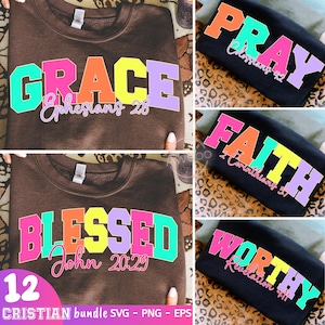 Op de afbeelding: Een verzameling bruine en zwarte sweatshirts met kleurrijke tekstontwerpen. De sweatshirts tonen de woorden "GRACE", "BLESSED", "PRAY", "FAITH" en "WORTHY" in levendige kleuren. Elk ontwerp bevat een bijbelvers. De afbeelding bevat ook de tekst "CRISTIAN bundle SVG - PNG - EPS".