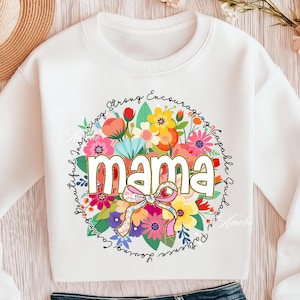 Design floral inspirant pour maman PNG, mots positifs de maman pour les chemises, coquette maman PNG, belle maman forte PNG, mots encourageants pour maman PNG