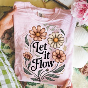 Boho Floral PNG Citação Let It Flow, Motivação PNG, Afirmações Positivas PNG, Saúde Mental PNG, Mulheres Fortes PNG, Flores da Natureza Retro PNG