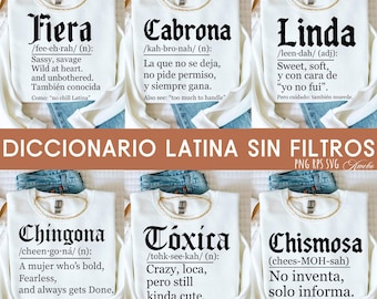 Diccionario para Latina Sin Filtros Svg Png Bundle, Chingona Svg, Latina Svg, Cabrona Svg, Funny Empowering Quotes Svg for Women