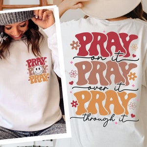 Turn Your Worries Into Prayer scripture verse t shirts Flower Front Back Trendy Vintage Tees Turn Your Worries Into Prayer scripture verse t shirts Flower Front Back Trendy Vintage Tees