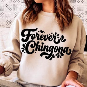 Forever Chingona Latina SVG: Mexican Shirt Design (Digital Download