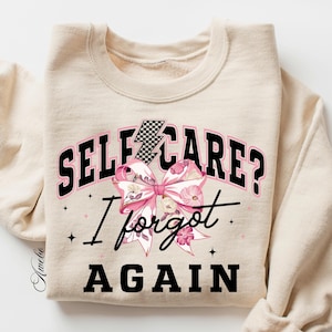 Selbstfürsorge habe ich wieder vergessen PNG | Psychische Gesundheit Png | Sarkastische Selbstliebe Png | Kokette Sarkasmus Png | Sarkasmus Self Care Png | Humor für Erwachsene