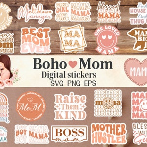 20 Boho Mama Stickers Svg Bundle, Mom Quotes Svg, Printable Stickers, Blessed Svg, Mom Life Svg, Laptop Stickers Svg, Retro Stickers svg,