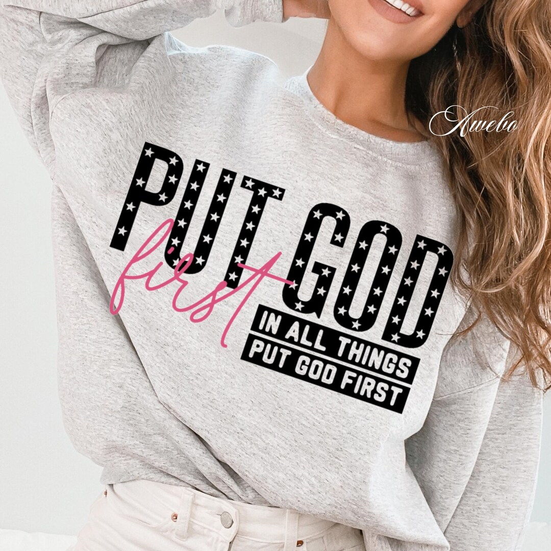Put God First Svg Png, Bible Verse Svg, Christian Modern Quotes ...
