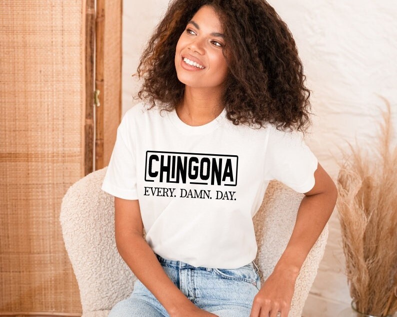 Chingona svg | Latina svg | Mexican SVG | PNG File | Latina Png | Latina Af svg | Latina Power svg | Chicana svg | Shirt svg | Mexican png image 10