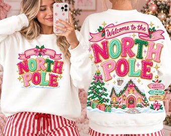 Welcome to the North Pole Png, Pink North Pole Front Back PNG, Faux Chenille Christmas Shirt Design, Holiday Village Download