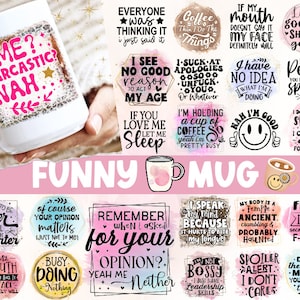 Paquete de 65 tazas de sarcasmo SVG, tazas de acuarela sarcásticas PNG, refranes divertidos SVG, diseño de sublimación, humor adulto SVG, camisa de sarcasmo png