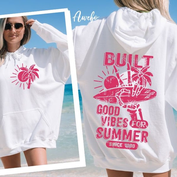 Built Good Vibes for Summer Png Svg, Retro Summer Svg, Back Shirt Svg, Beach Vibes Svg, Vacation Png, Sunshine Png, Trendy Beach Shirt Png