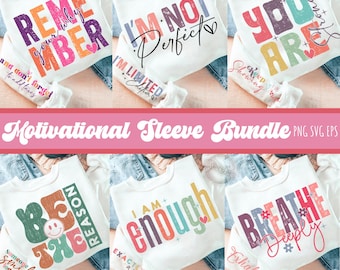 Colorful Motivational Sleeve SVG PNG bundle, Positive Affirmation svg, Self Love Svg, Encouraging Quotes Shirt svg, Sleeve Design Svg, Png