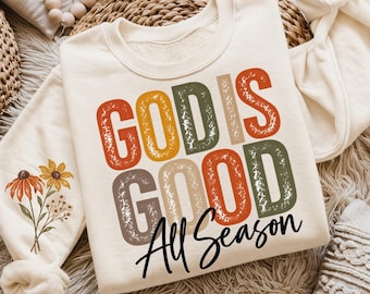 Boho God Is Good All Season PNG, Christian Fall Shirt PNG, Autumn Faith Quote, Front Sleeve Digital Download