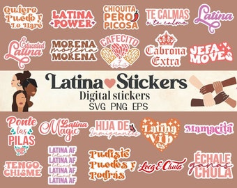 Latina Stickers SVG PNG Bundle | Chingona Sticker svg | Latina Af Sticker svg | Chula Sticker svg | Latina Stickers svg |Laptop Stickers svg