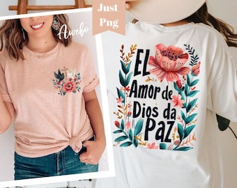 El Amor De Dios da Paz Png, Christian Spanish Front and Back design png, Frases biblicas png, Mexican Png, Frases Florales Cristianas png