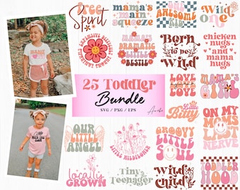 25 Toddler SVG Bundle, Retro Funny Toddler svg, Boho svg, Tiny biss svg, Baby Sayings Svg, Trendy svg, Cute Sassy svg, Mom Svg, Shirt svg