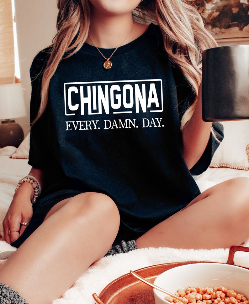 Chingona svg | Latina svg | Mexican SVG | PNG File | Latina Png | Latina Af svg | Latina Power svg | Chicana svg | Shirt svg | Mexican png image 3