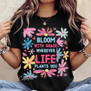 Florecer con gracia, inspiración PNG / Amabilidad PNG / Sublimación de cita de flores coloridas / Crecimiento personal motivacional PNG / Autocuidado PNG