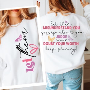 Lasciateli giudicare SVG PNG, Cara persona dietro di me Svg, Citazioni positive Svg, Affermazione femminile Svg, Maglietta davanti e dietro, Donna forte SVG