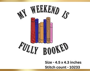 Mijn weekend is volgeboekt machineborduurontwerp (directe download)