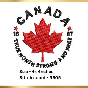 Canada true north strong and free embroidery design, instant download, machine embroidery