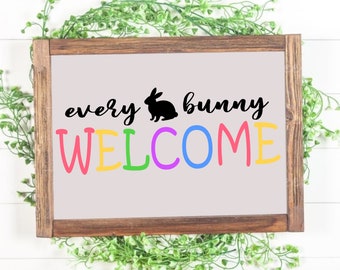 Every Bunny Welcome Svg, Farmhouse Easter SVG, Easter Farmhouse SVG, Dxf, Eps i Png, Maszyna tnąca, Druk i sublimacja