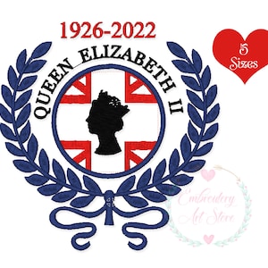 Queen Elizabeth II Embroidery Machine Design, Silhouette Dates Emblem, Her Majesty Queen Elizabeth ii, instant download, 5 sizes
