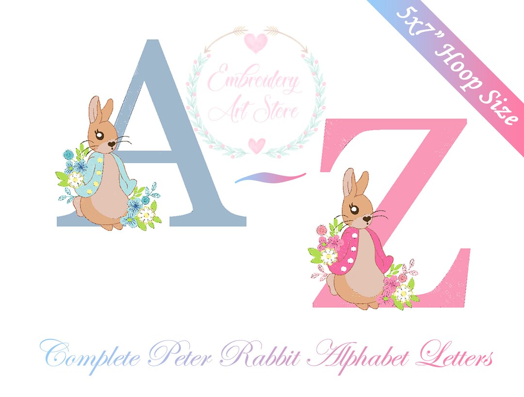 Peter Rabbit Sign Abc Peter Rabbit With Flowers Alphabet Machine Embroidery Designs -5x7 Inch ...