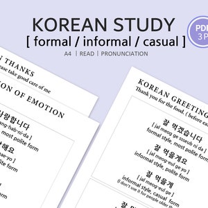 Könnte beinhalten: Weiße bedruckte Blätter mit koreanischen Sätzen zum Lernen. Der Text enthält Grüße, Gefühlsausdrücke und Dankesformeln. Der Titel lautet "KOREAN STUDY" mit Optionen für formelle, informelle und umgangssprachliche Sprache.
