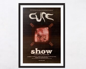 The Cure Tour 1984 - Derived From a Tour Poster for the Cure's 184