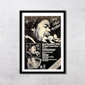 BARRY WHITE 1975 - Just Another Way to Say I Love You - Original, auténtico, cartel promocional, página vintage, años 70, rock, música - J2