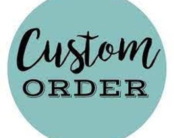 Custom order for Edner