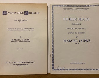 Dupre, Marcel Concert organ pieces: Seventy-Nine Chorales; and Fifteen Pieces on Antiphons